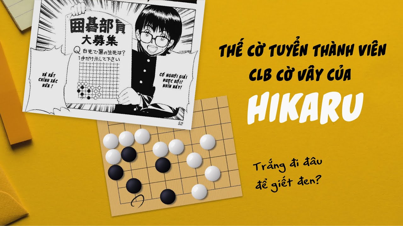 Giải thế cờ trên poster của clb cờ vây trường Haze - Hikaru no go