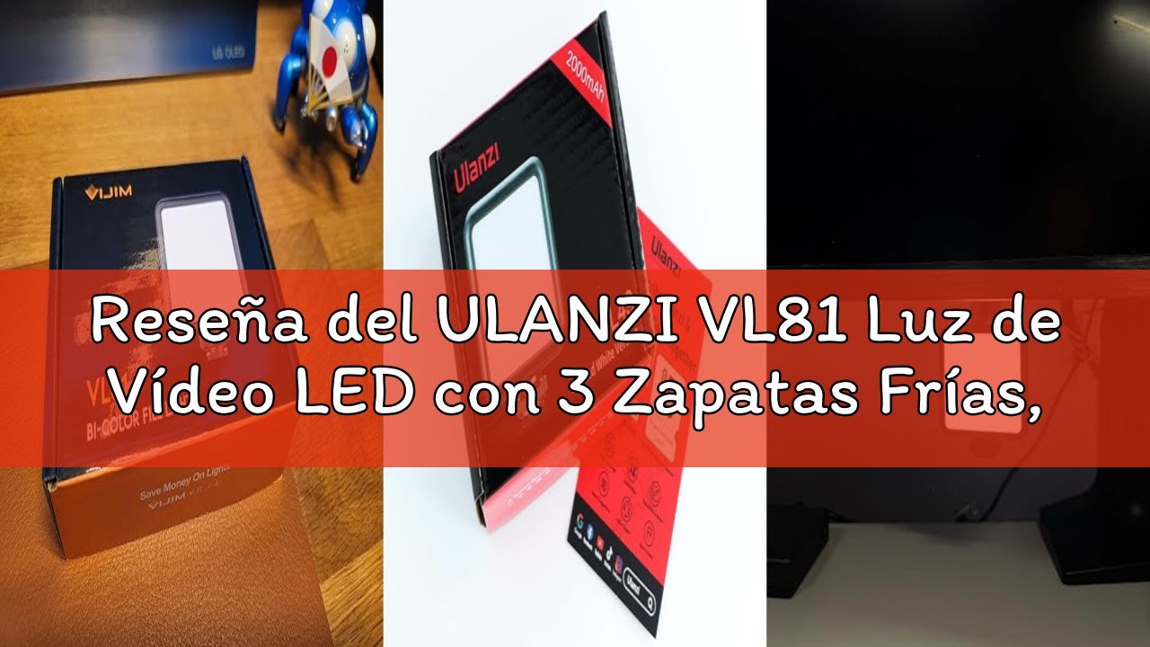 Reseña del ULANZI VL81 Luz de Vídeo LED con 3 Zapatas Frías, Luz de Cámara Recargable 3000mAh, Bicol