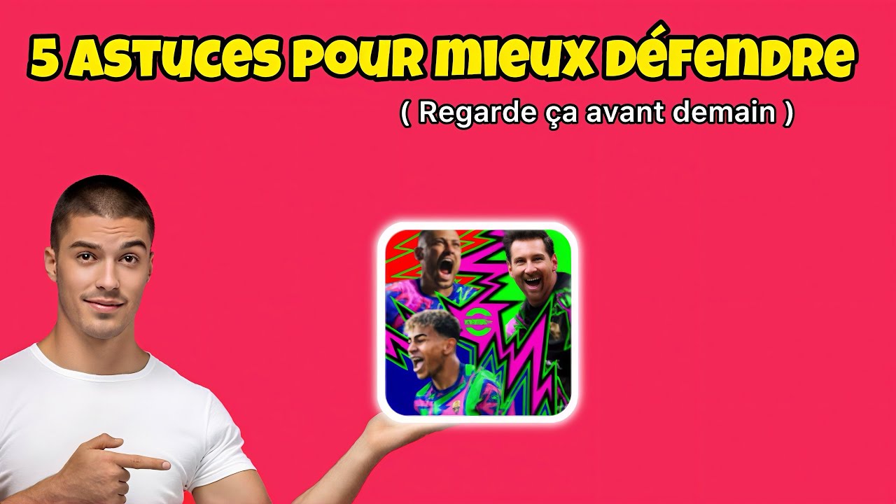 👉 Comment BIEN D&Eacute;FENDRE sur eFootball 2026 | Astuces & Conseils D&eacute;fensifs
