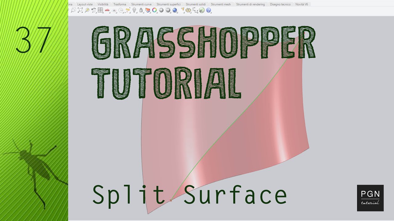 Grasshopper Tutorial #37 (ITA) - Split Surface
