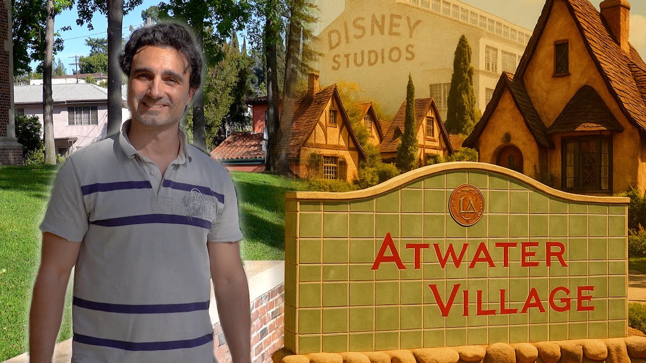 ATWATER VILLAGE - LA's Best-Kept Secret… Then I Found Disney’s Original Studio