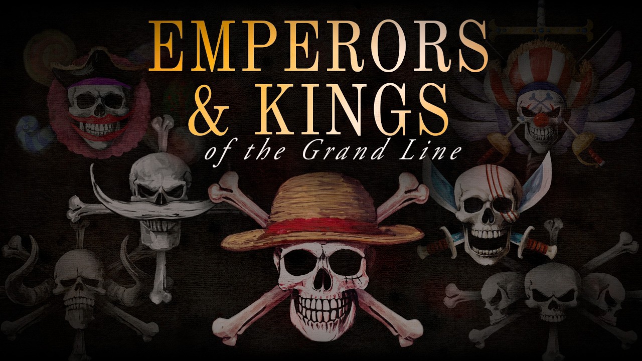 Emperors & Kings of the Grand Line [Full Album]