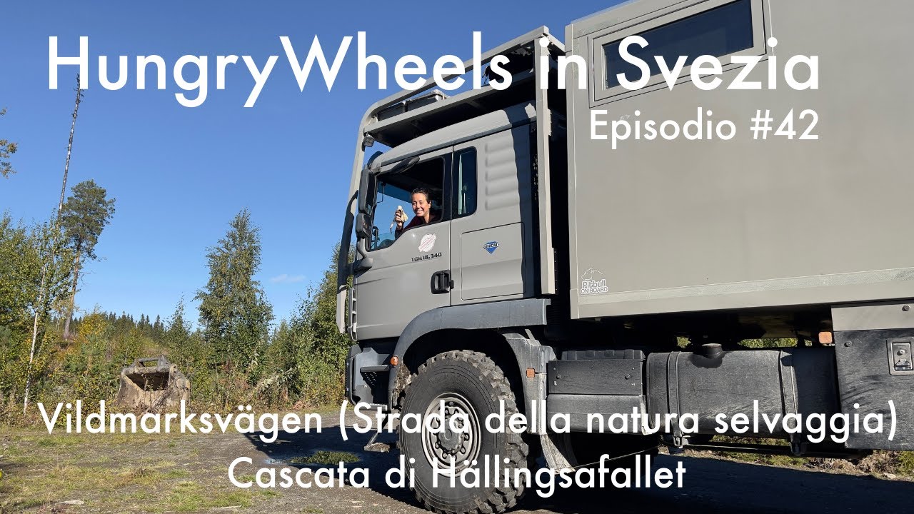 HungryWheels in Svezia Episodio #42 Strada della natura selvaggia - la cascata di H&auml;llingsafallet