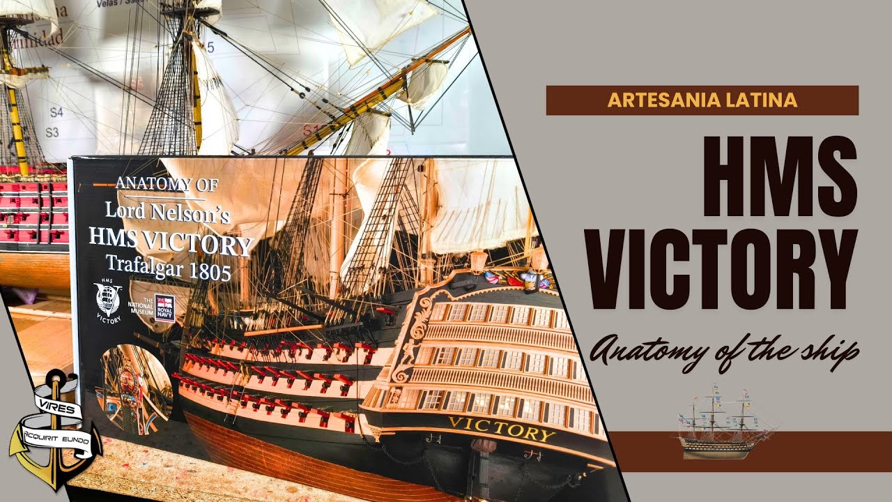 HMS Victory, какой вы ее еще никогда не видели: самая впечатляющая модель Artesania Latina.