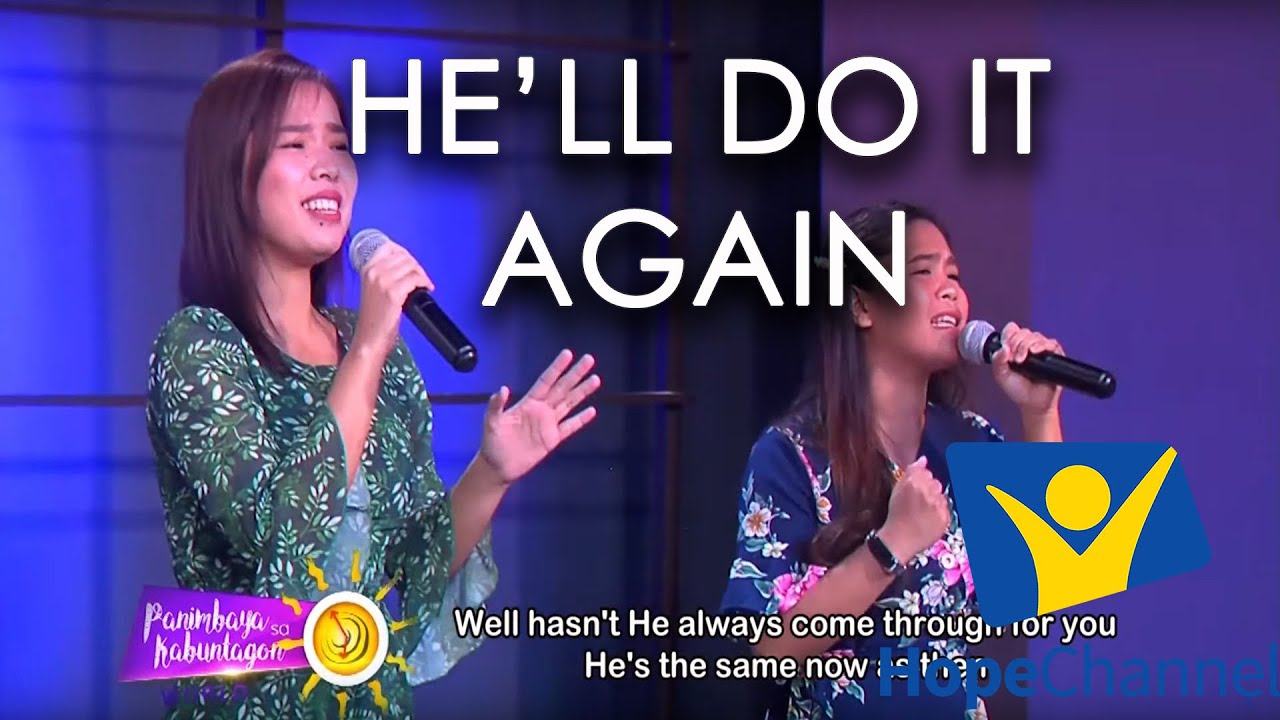 He'll Do It Again | Apple Crisol & Rhea Genesis Rizada (Cover)