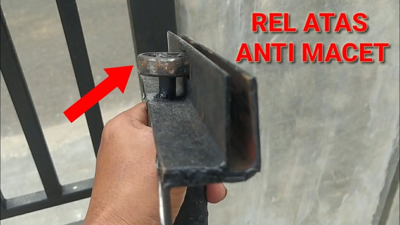 CARA MEMBUAT REL ATAS PINTU GESER ANTI MACET MENGGUNAKAN BEARING