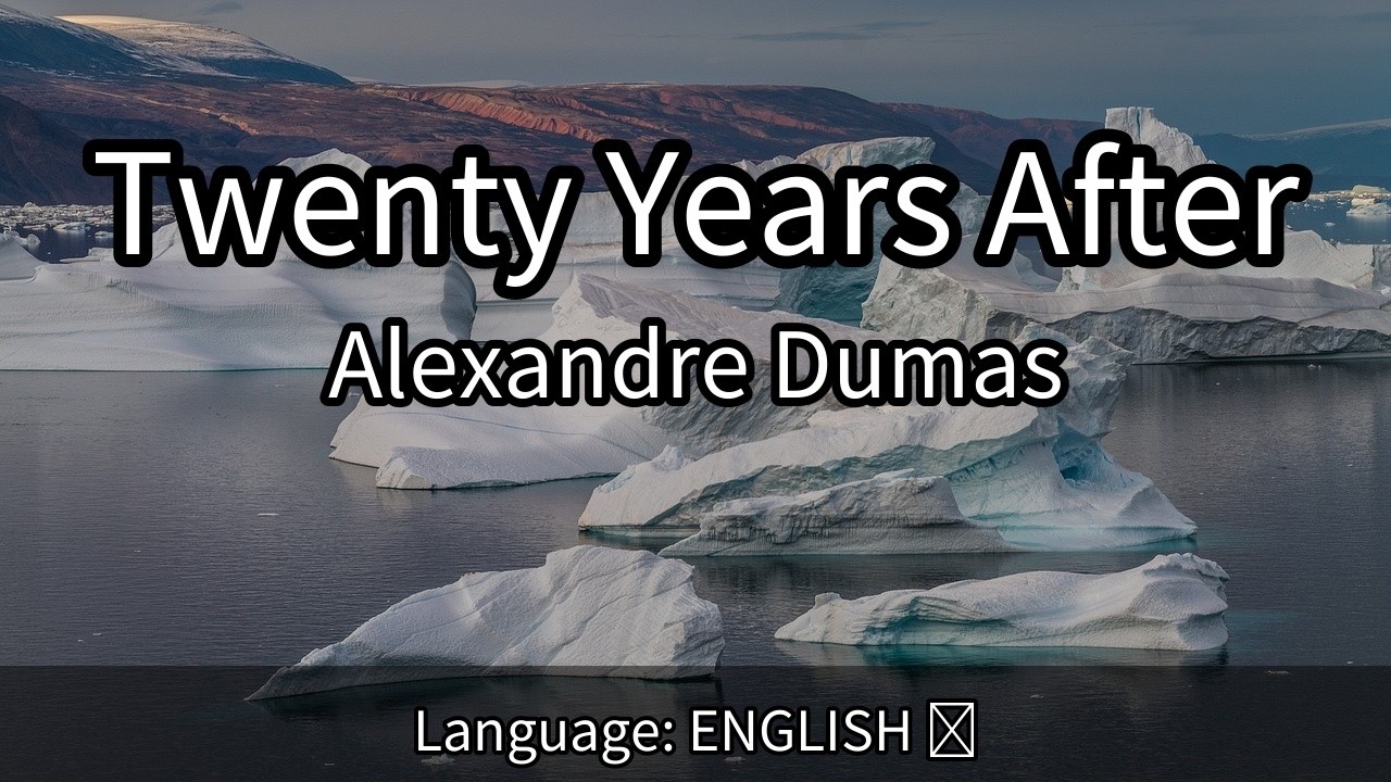 Twenty Years After｜Alexandre Dumas｜ FULL AudioBook Movie🎧📖🌟 part2