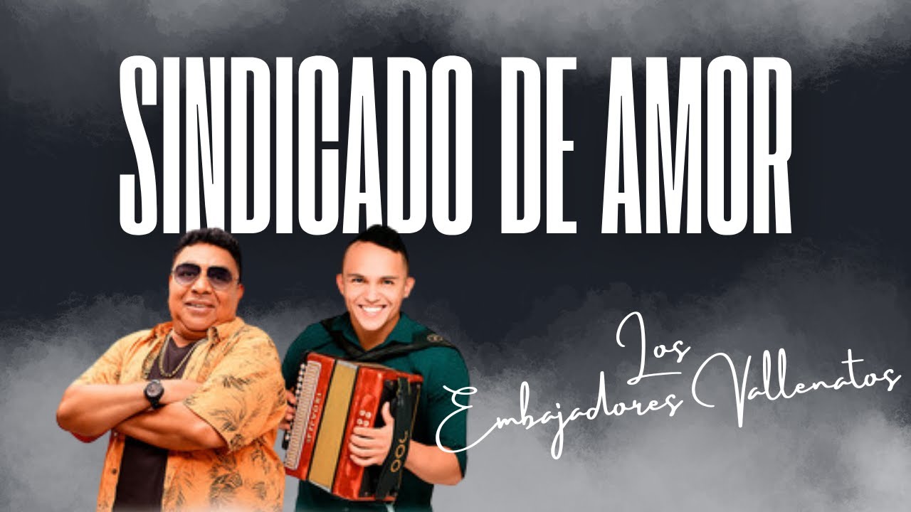 Los Embajadores Vallenatos & Robinson Dami&aacute;n - Sindicado de Amor (Video Audio Oficial)