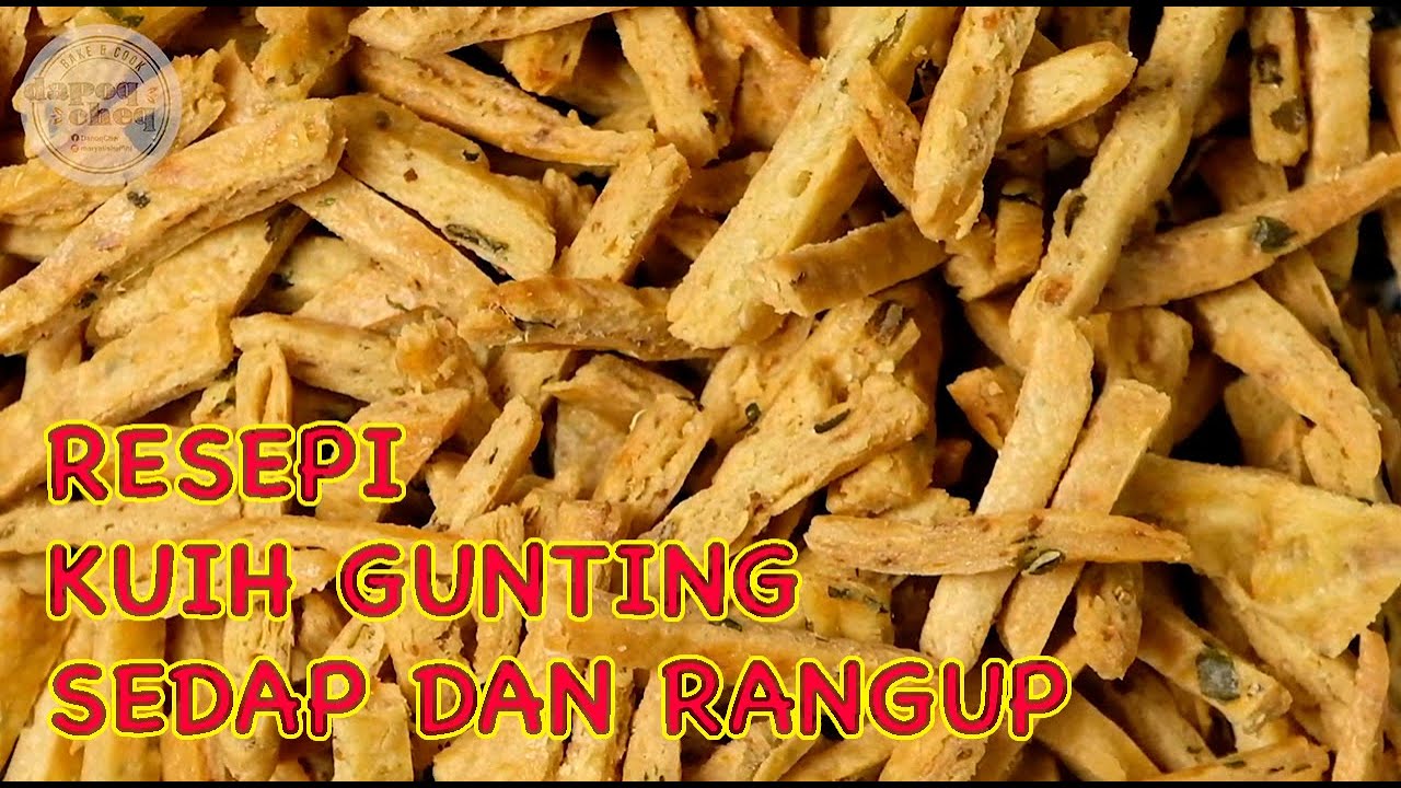 RESEPI KUIH GUNTING | TUTORIAL | RANGUP DAN SEDAP | KONGSI RESEPI | ENGLISH SUBTITLED |
