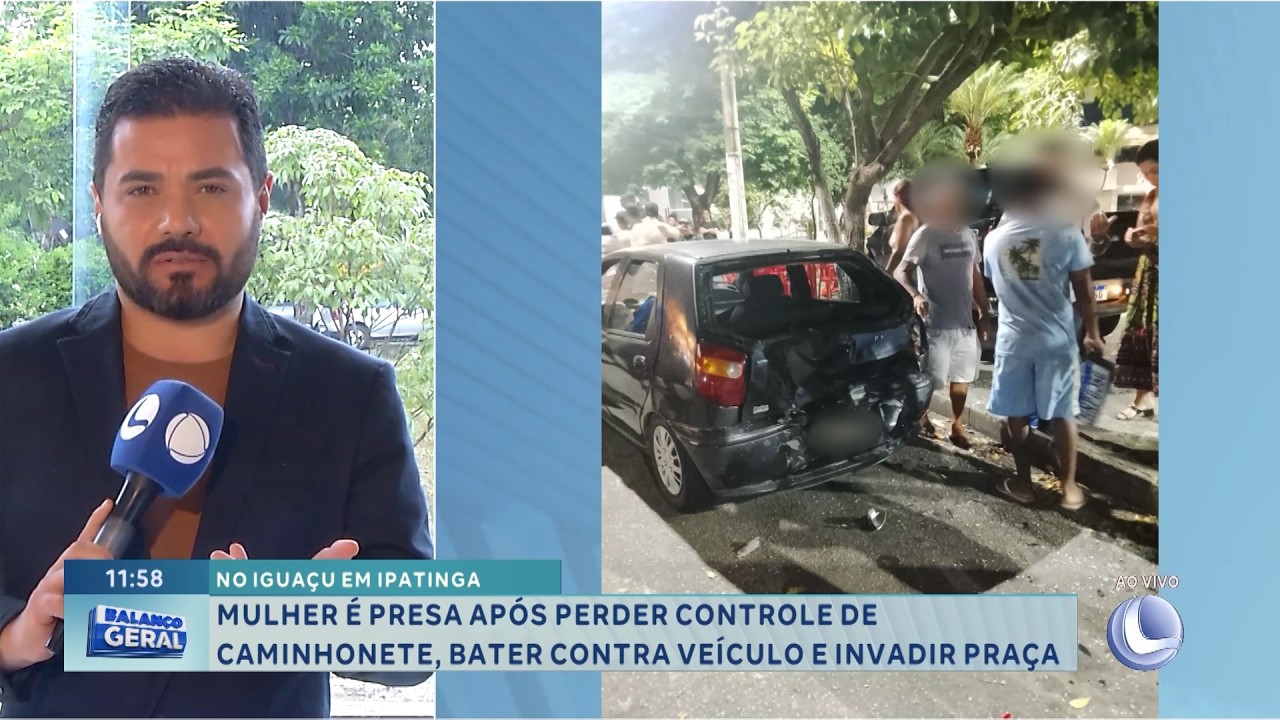 No Iguaçu, em Ipatinga: Mulher é presa após perder controle de caminhonete e invadir praça.