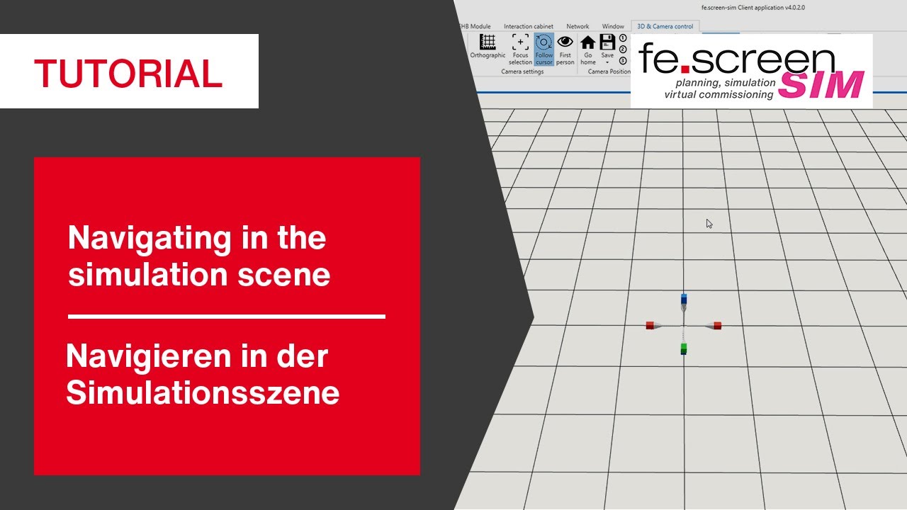 Tutorial &ndash; fe.screen-sim: Navigieren in der Simulationsszene
