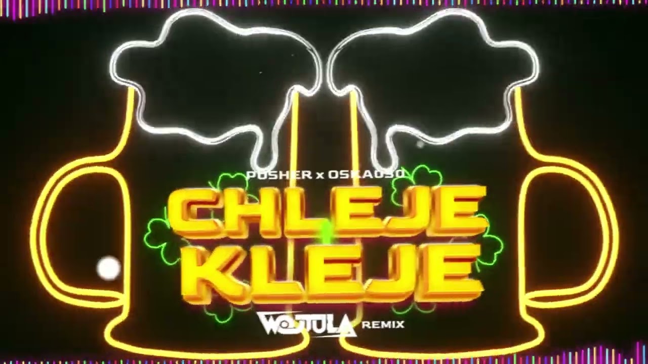 PUSHER x OSKA030 - Chleje i Kleje (WOJTULA REMIX)