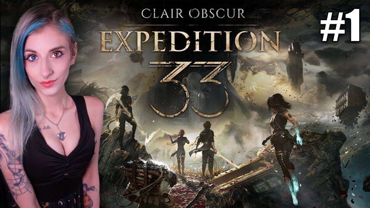 FIRST PLAYTHROUGH Clair Obscur: Expedition 33 | Ep. 1