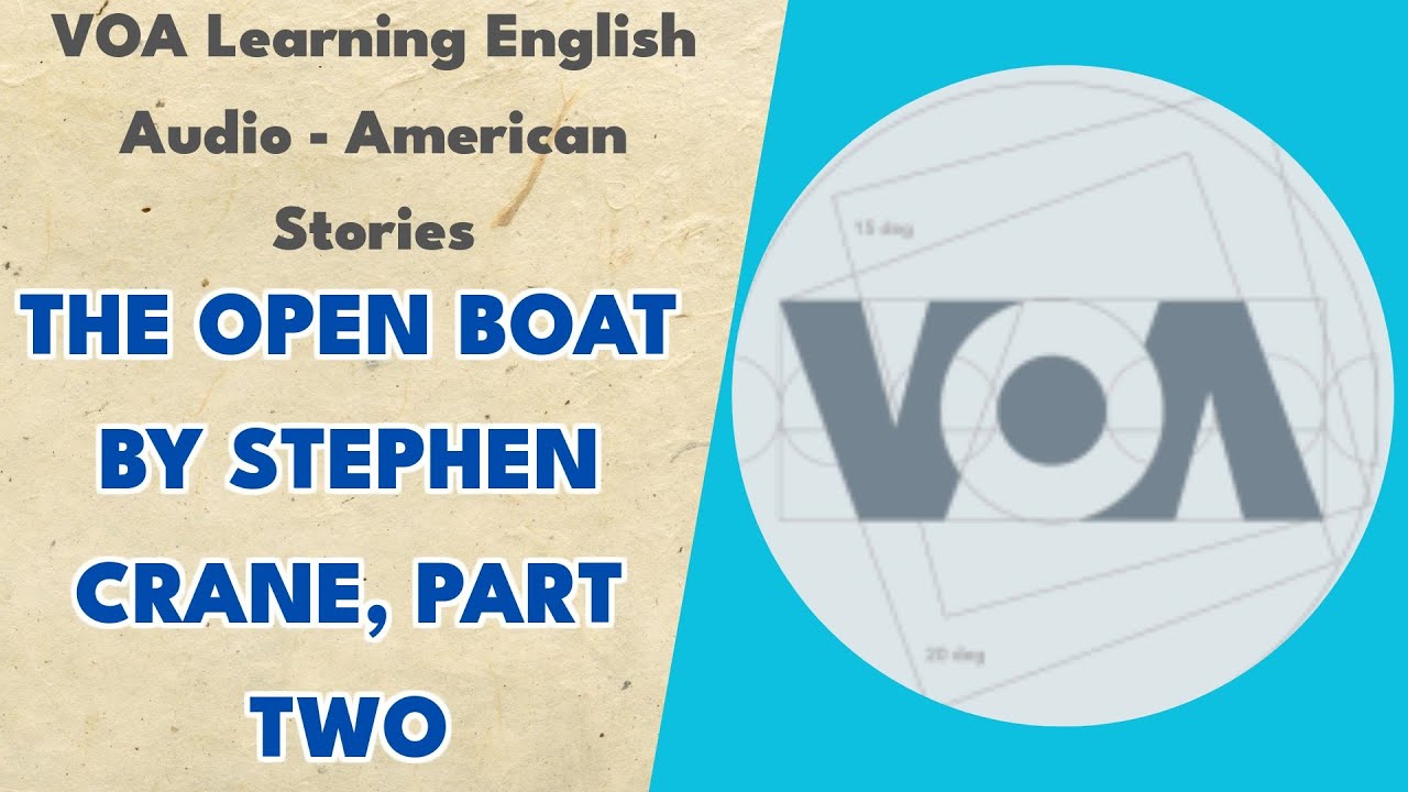 The Open Boat by Stephen Crane, Part Two - American Stories