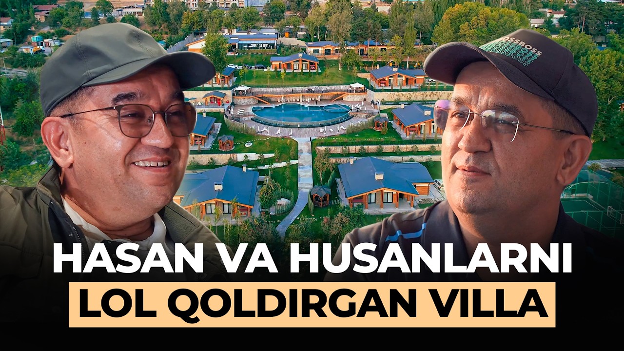 O'zbekistondagi Antaliya! | Hasan va Husanlarni LOL qoldirgan $500.000 Villa (Burchmulla Resort)