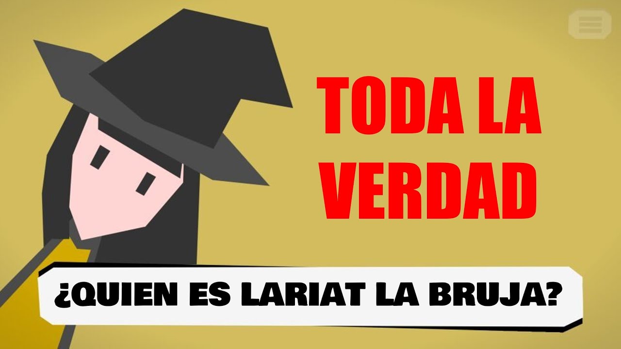 TODA LA VERDAD: ¿Quién es Lariat la Bruja? | PacoGamerG