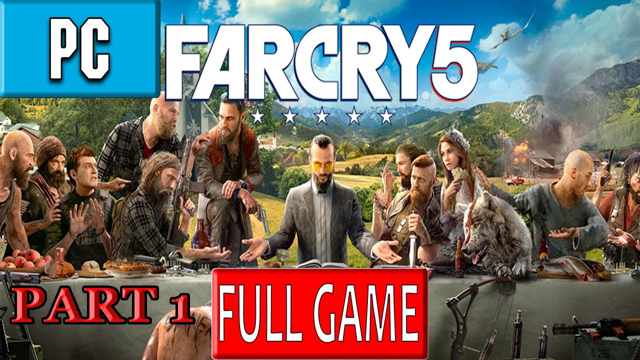 Far Cry 5 (Part 1) | PC Longplay