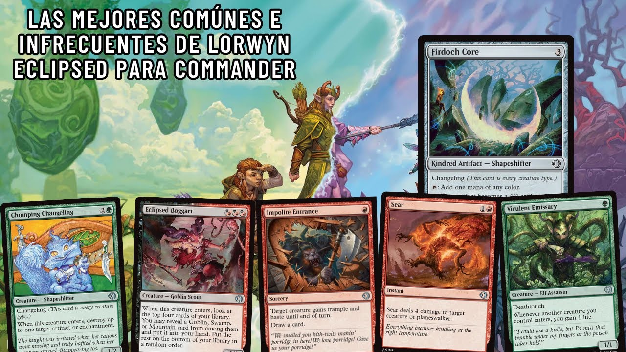 Hablemos sobre las 10 mejores comunes e infrecuentes de Lorwyn Eclipsed para Commander