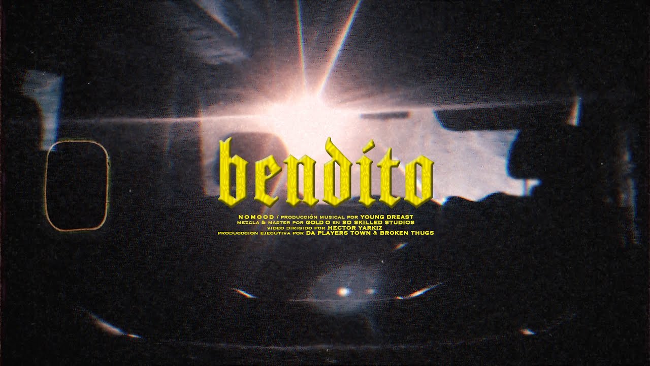 N o m o o d - Bendito (Video Oficial)