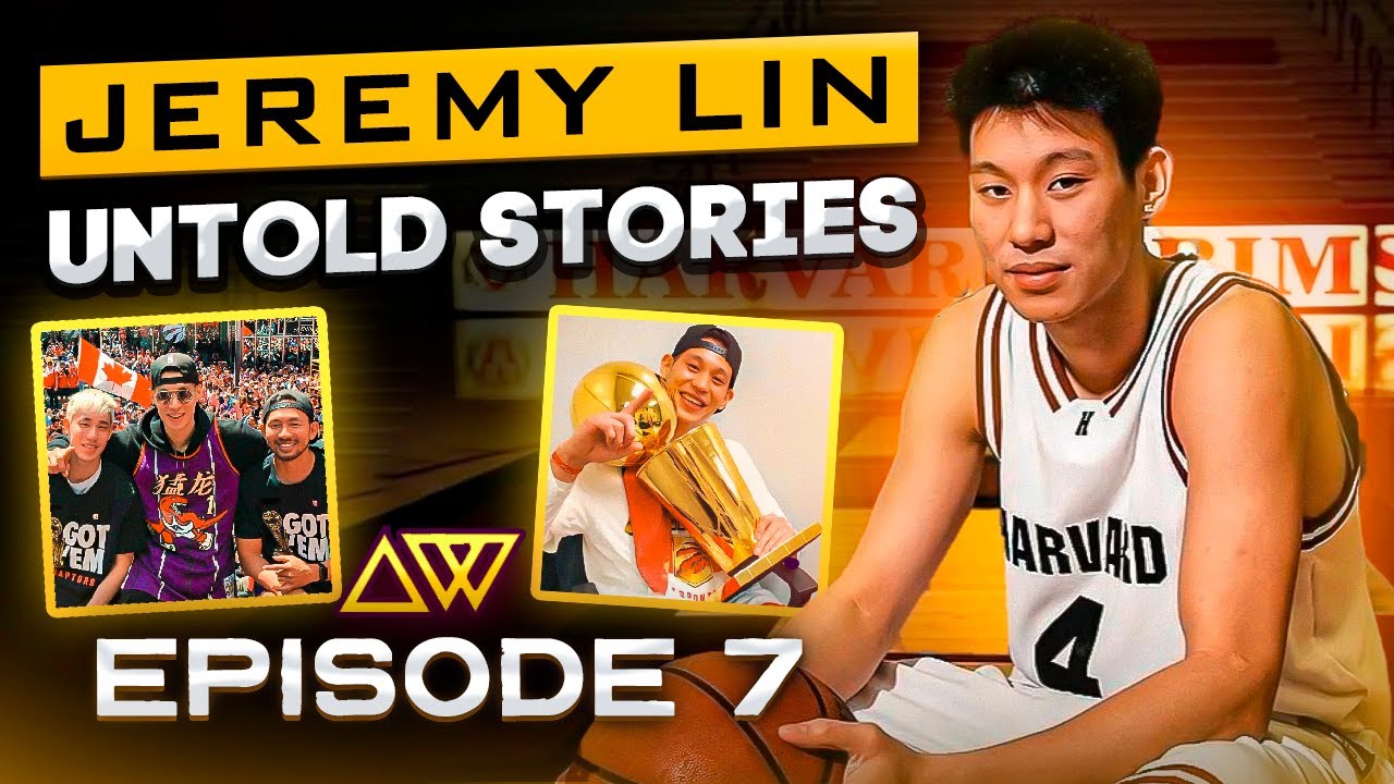 Jeremy Lin's UNTOLD Stories