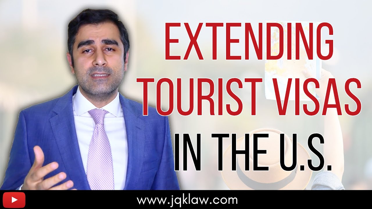 Extending Tourist Visas in the US
