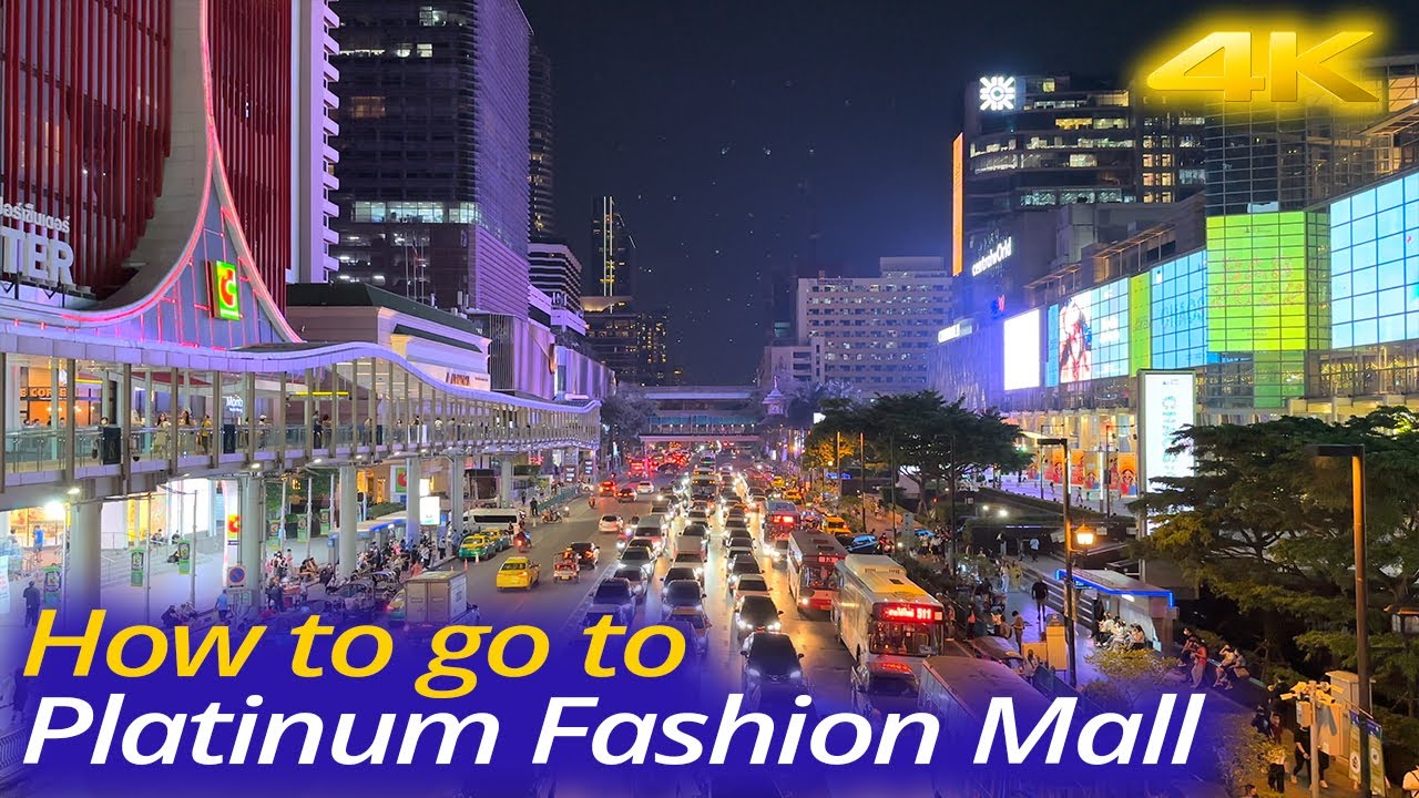 4K HDR 🇹🇭How to go to Platinum Fashion Mall, Bangkok Thailand / จากสถานีชิดลมถึงแพลทินัม