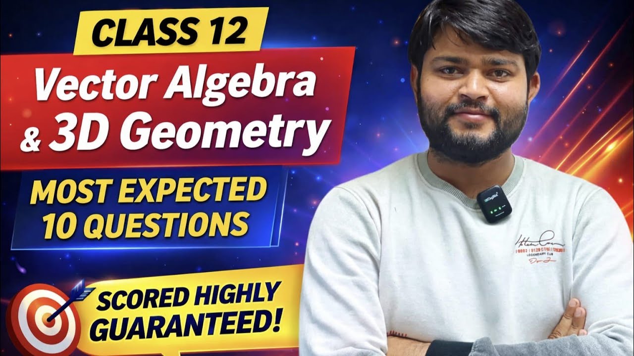 Vector and 3-D/All concepts/Top 10 Questions #cbseboard #class12 #maths #vijaysir 