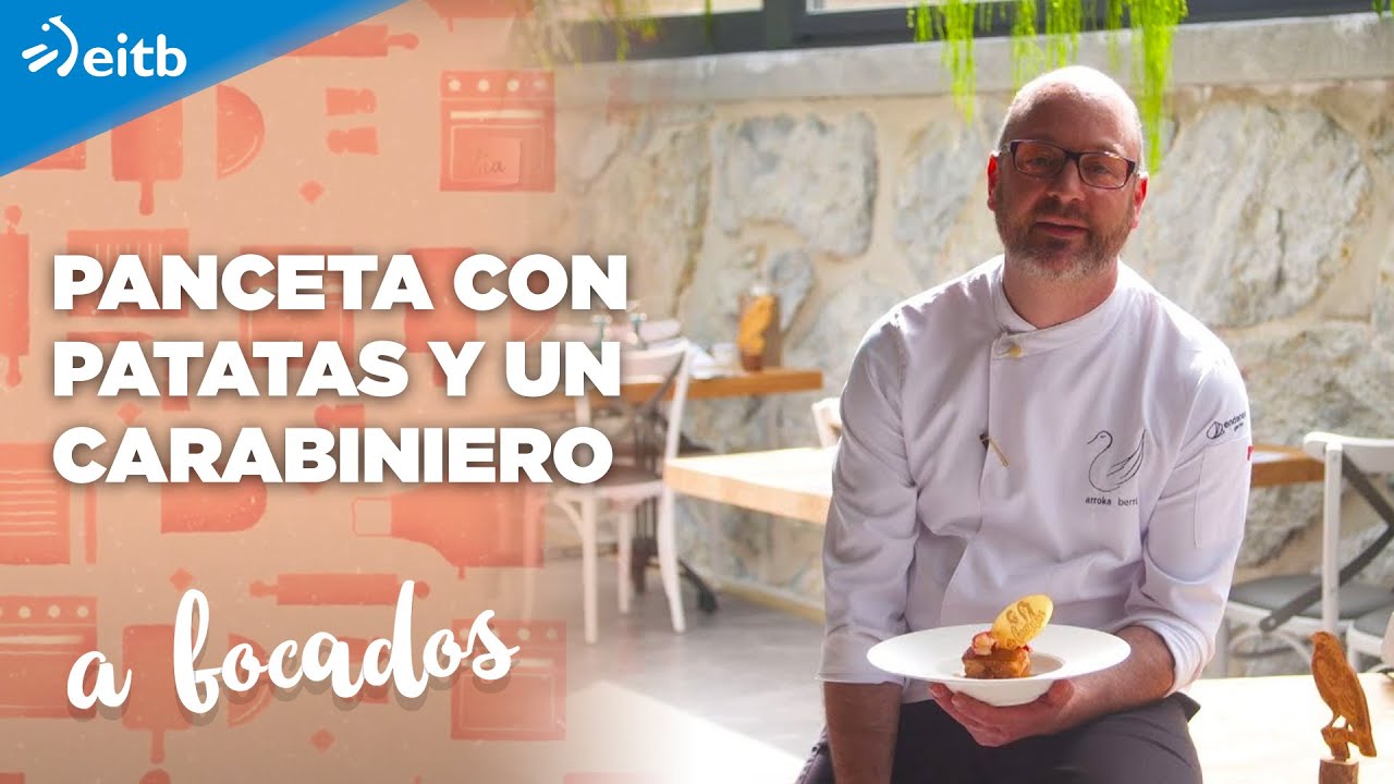 Panceta con patatas y un carabiniero en el restaurante Arroka Berri de Hondarribia