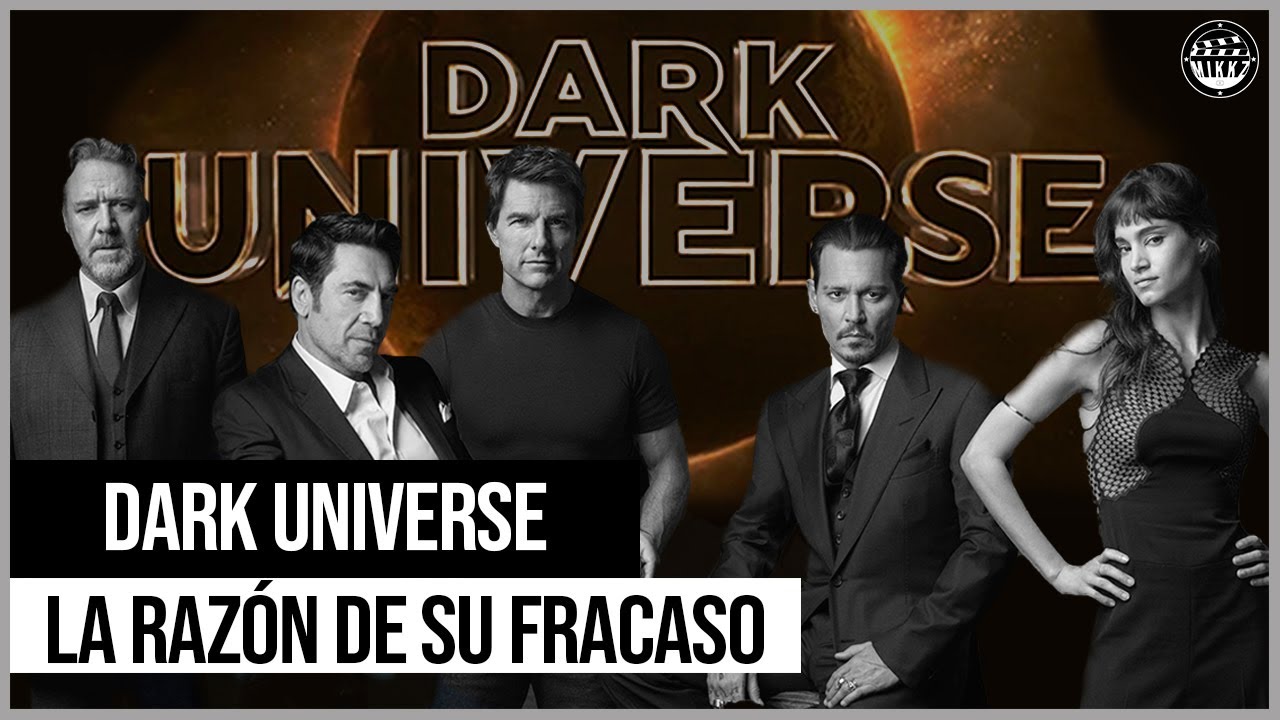 Dark Universe: El Universo que FRACASÓ