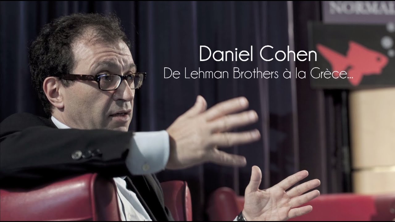 Daniel Cohen - De Lehman Brothers &agrave; la Gr&egrave;ce 