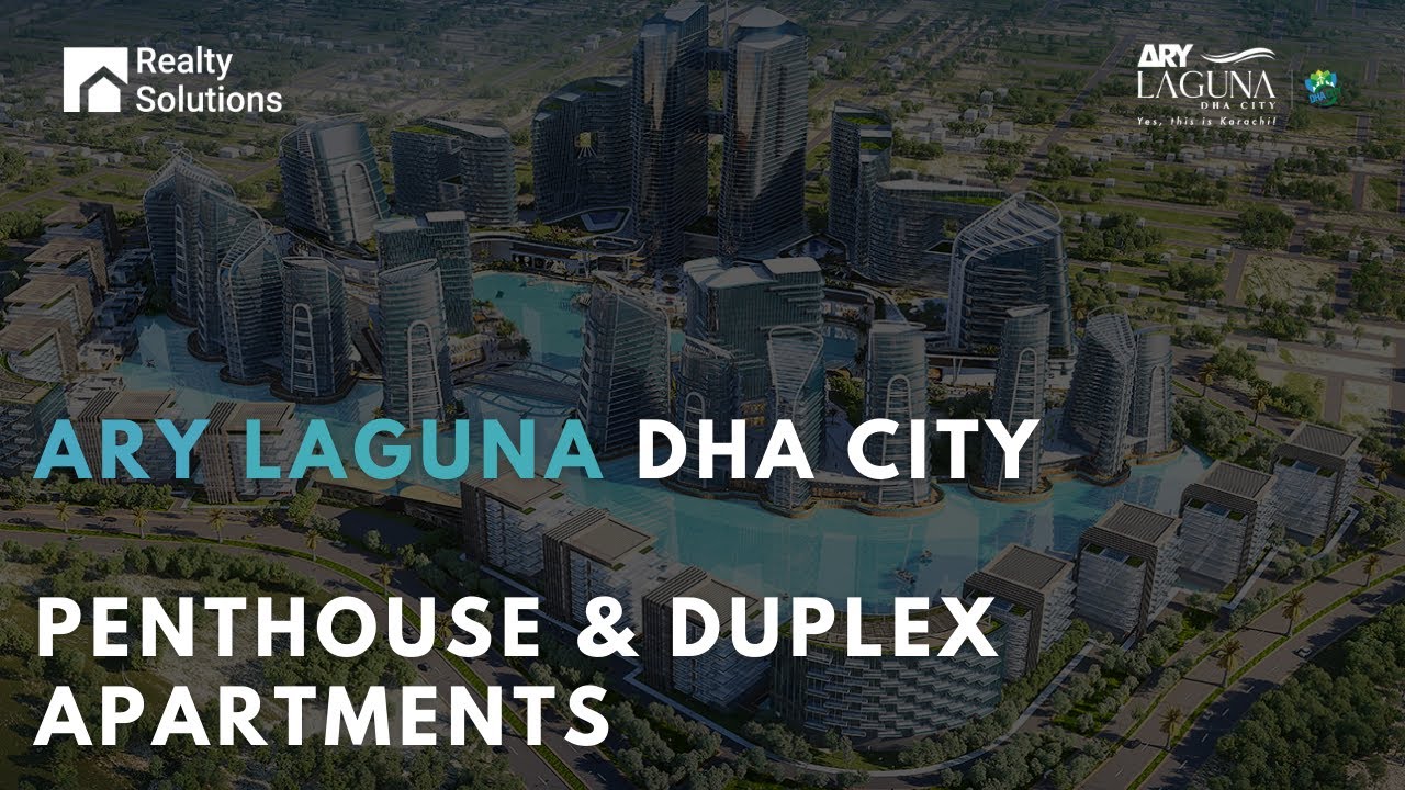 ARY Laguna DHA City -  Penthouse & Duplex Apartments