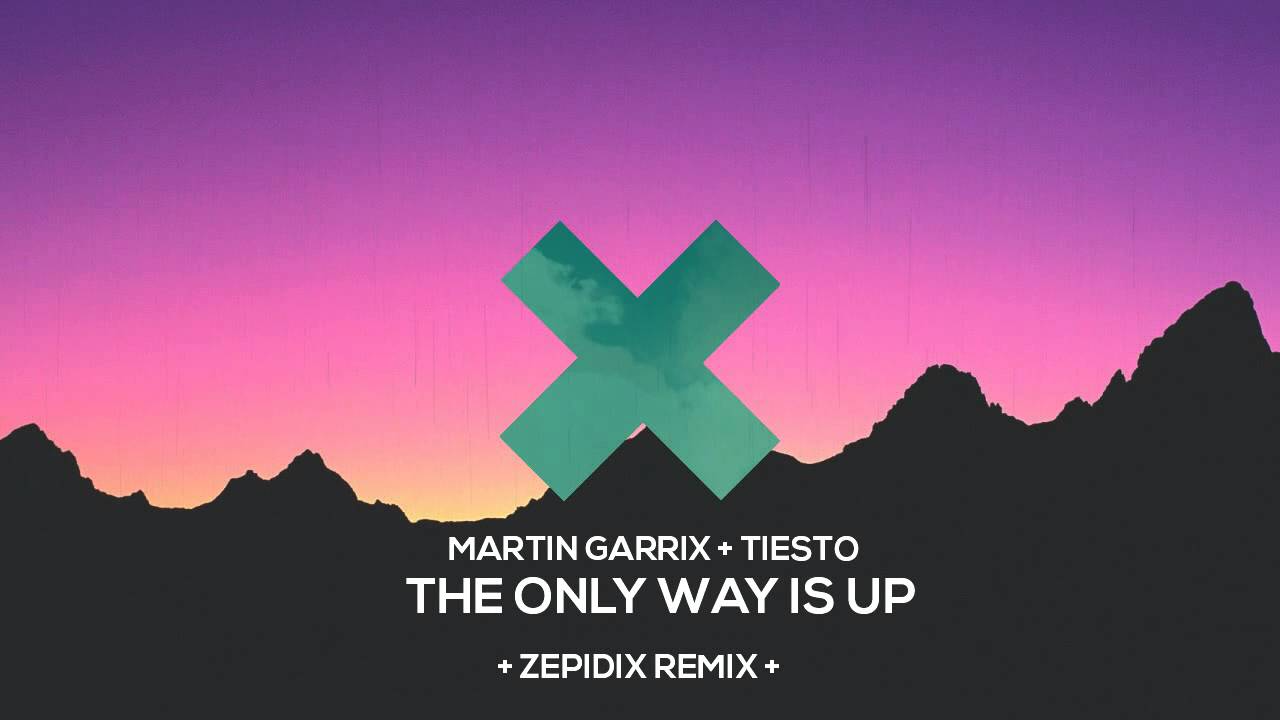 Martin Garrix & Tiësto - The Only Way is Up (Zepidix Remix)