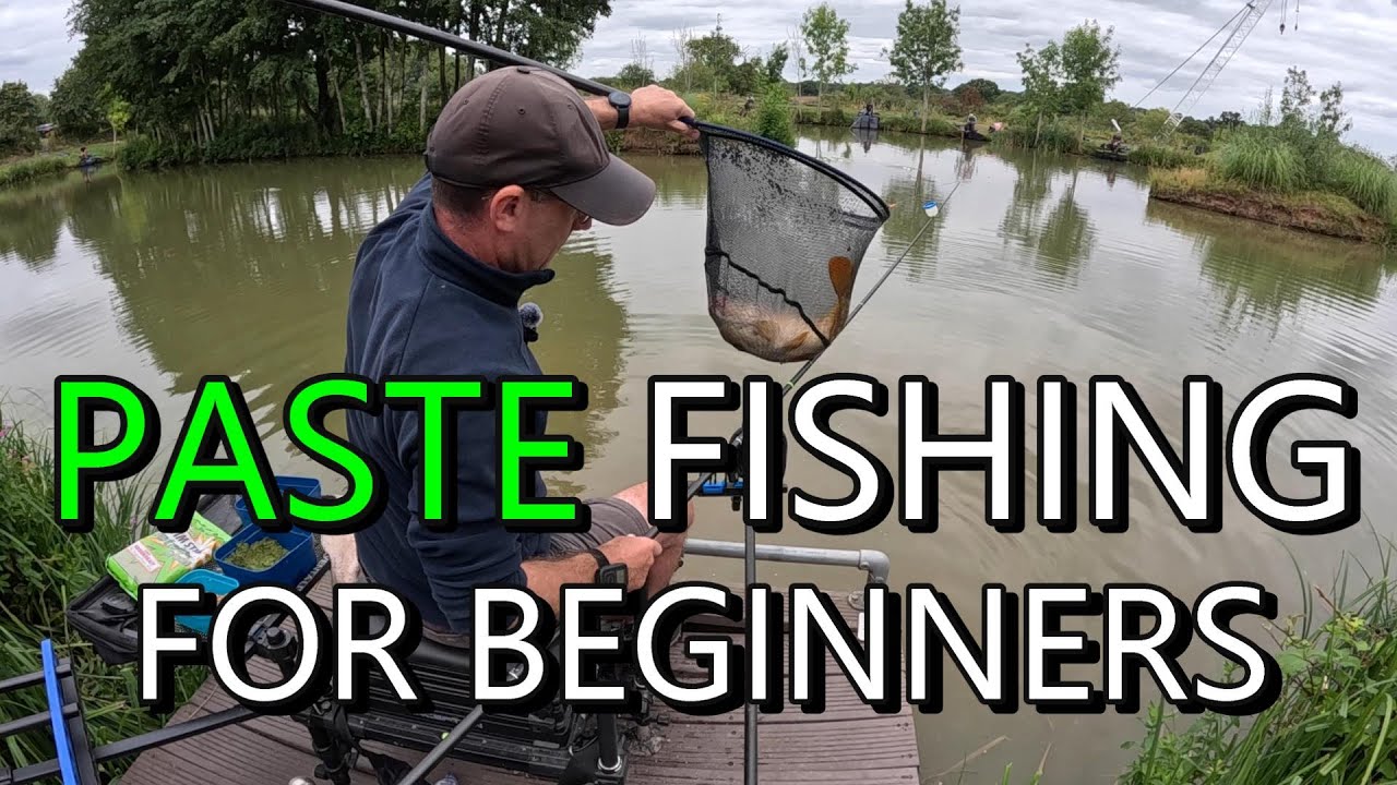 PASTE FISHING | FOR BEGINNERS