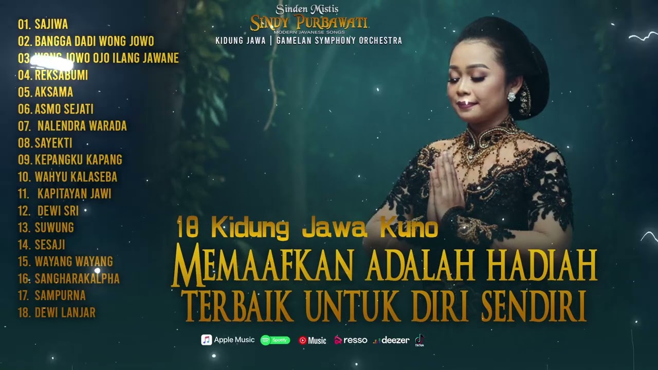 18 Kidung Jawa Kuno - Memaafkan Adalah Hadiah Terbaik Untuk Diri Sendiri