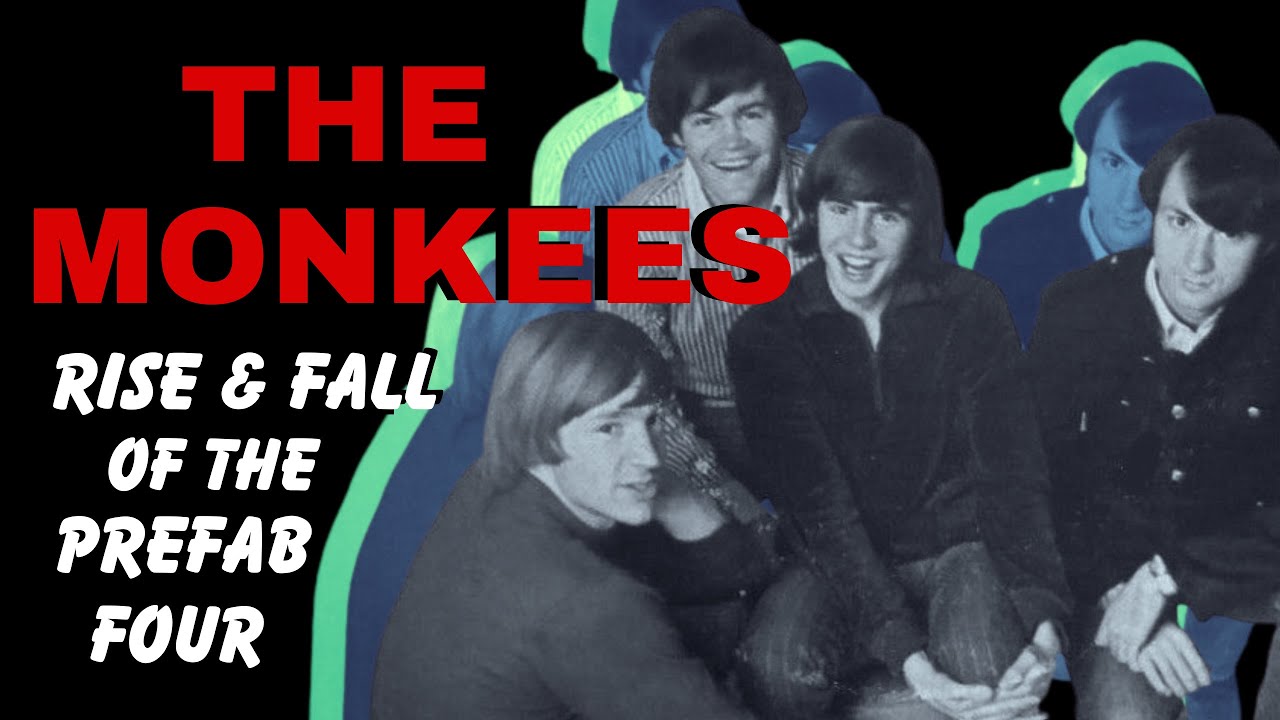 The Monkees: Взлет и падение сборной четверки