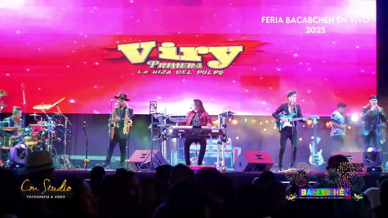 VIRY PRIMERA EN VIVO BACABCHEN 2025