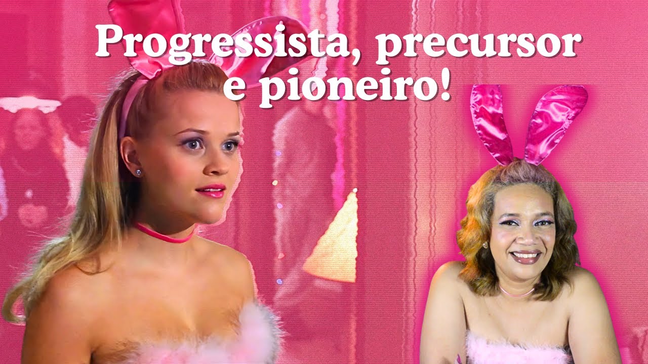 O Filme LEGALMENTE LOIRA foi REVOLUCIONARIO e eu posso provar!
