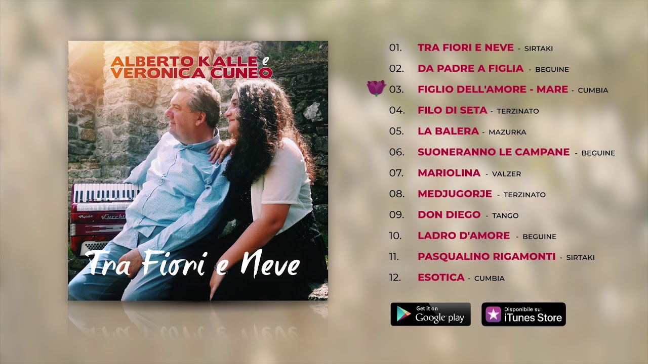 Alberto Kalle & Veronica Cuneo - Tra Fiori e Neve (ALBUM COMPLETO)