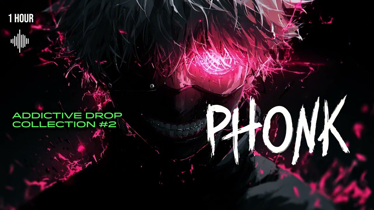 Phonk Addictive Drop - Collection 2