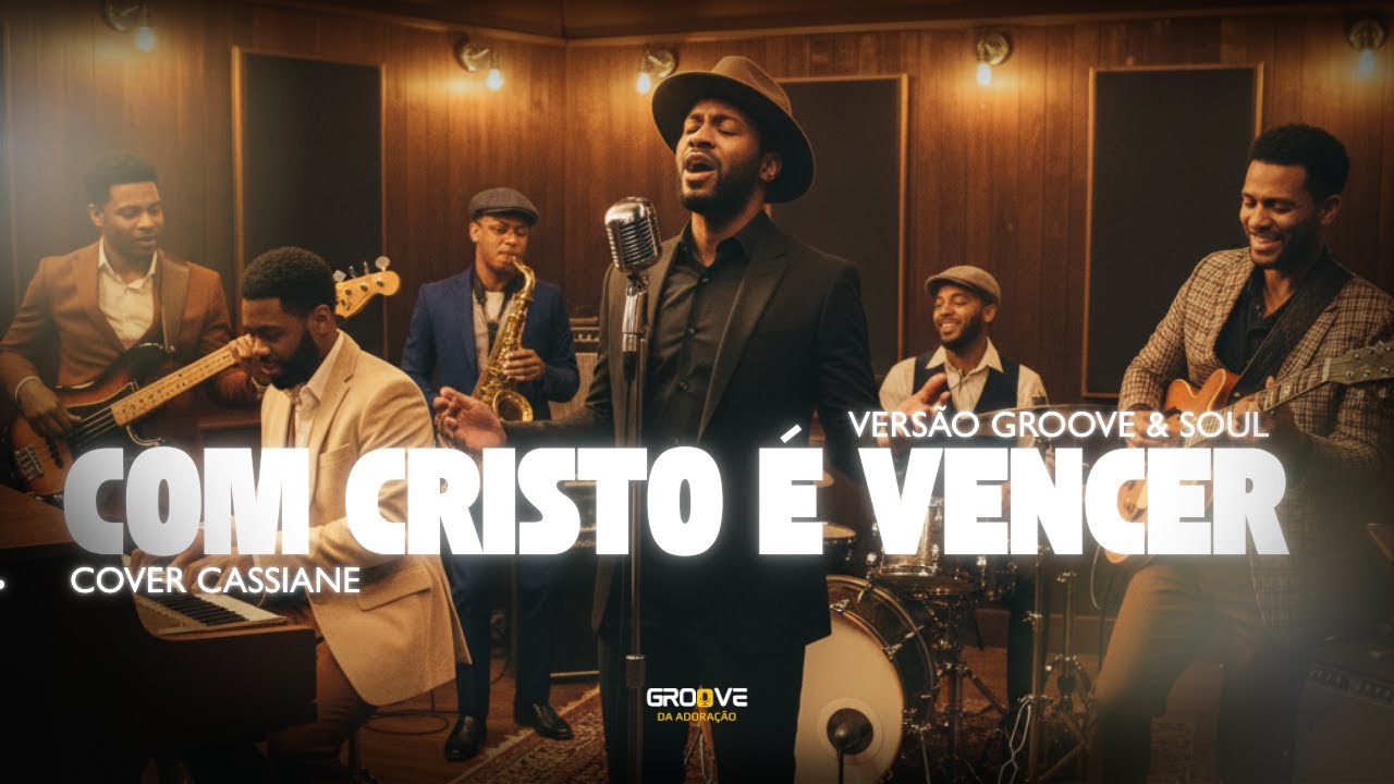 COM CRISTO &Eacute; VENCER | VERS&Atilde;O GROOVE & SOUL GOSPEL (COVER CASSIANE)