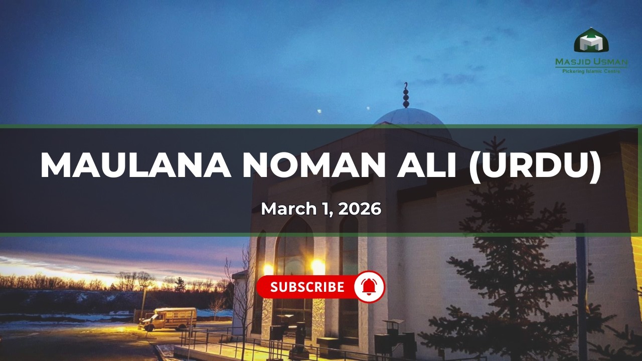 After Asr - Maulana Noman Ali (Urdu) | March 1, 2026