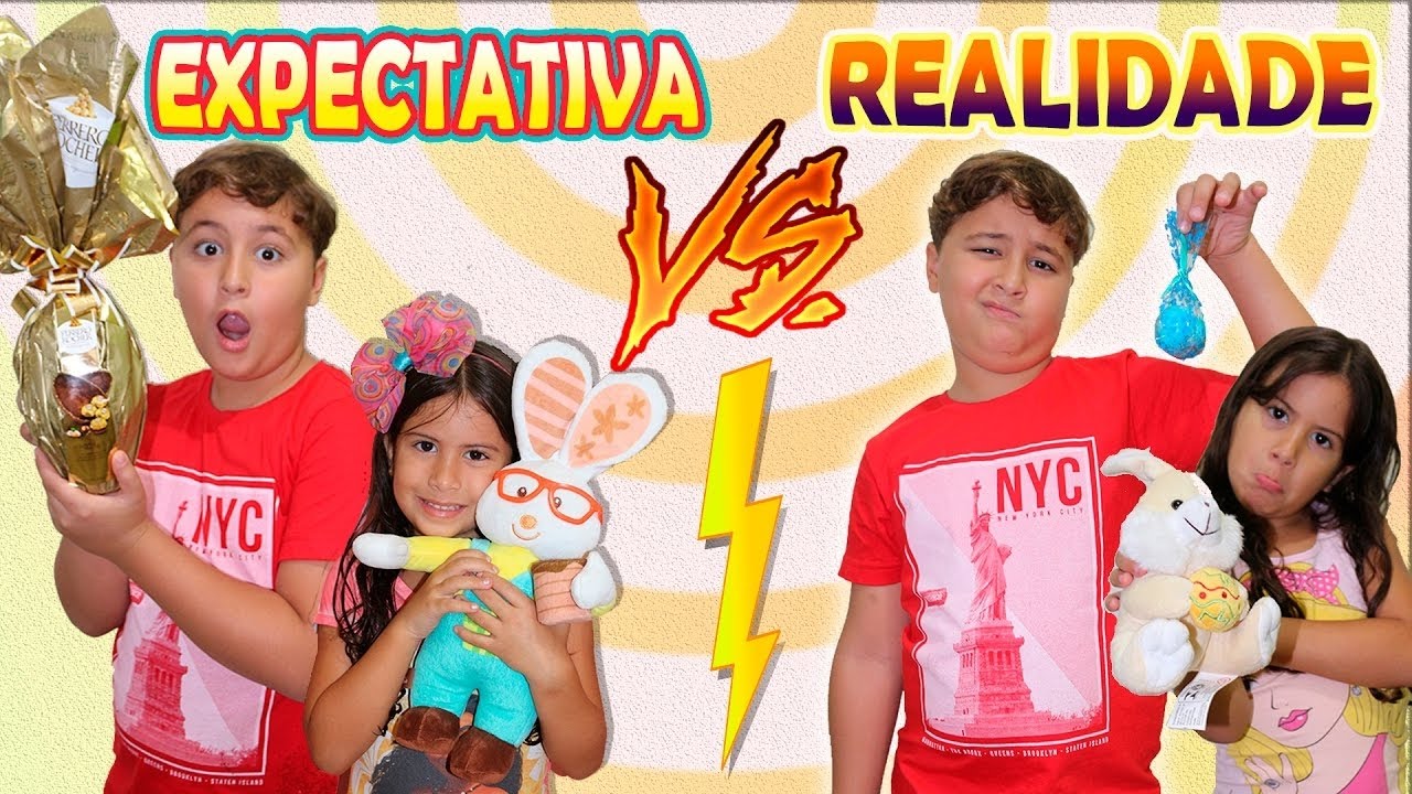 EXPECTATIVA Vs REALIDADE DE PÁSCOA - MARIA CLARA E JP