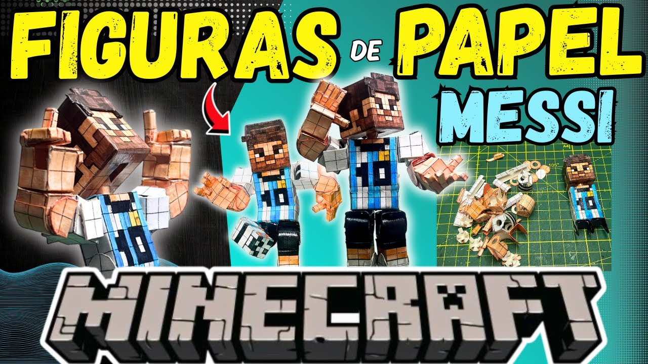 COMO HACER A MESSI VERSIÓN MINECRAFT 100% hecho de papel con más de 30 articulaciones!! 