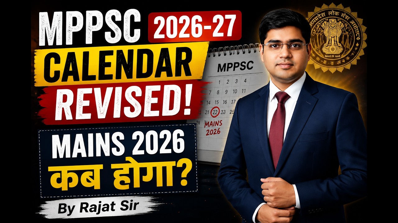 MPPSC New Calendar Update 2026-27 | MPPSC 2026 Mains Exam Date Big Update || By Rajat Sir