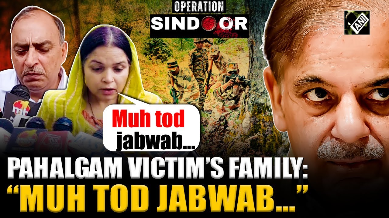 “Muh tod jabwab…” Pahalgam attack victim Lieutenant Vinay Narwal’s family hails ‘Operation Sindoor’