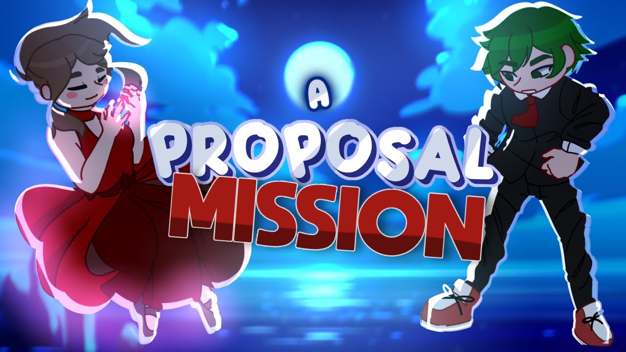 “A Proposal Mission” || Gacha Club || MHA/BNHA || Izuocha Fanfiction || JovyTheElf