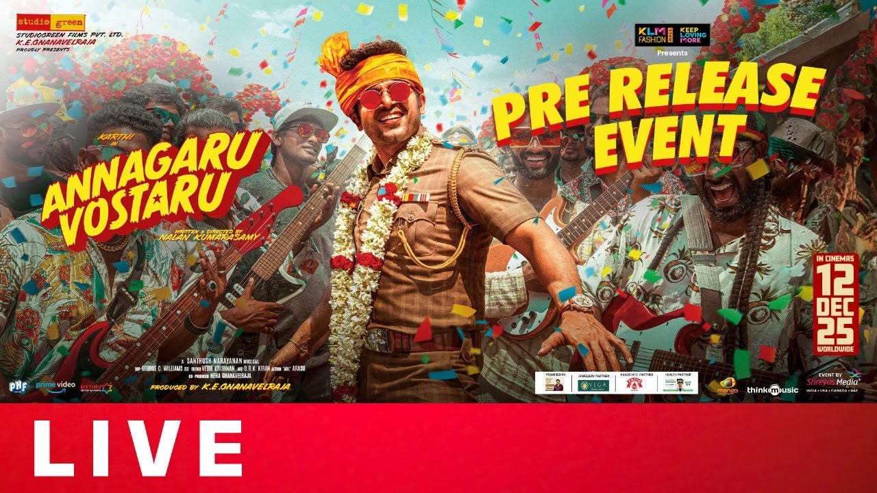 Annagaru Vostaru Pre-Release Event Live | Karthi, Krithi Shetty | Santhosh Narayanan | Shreyas Media