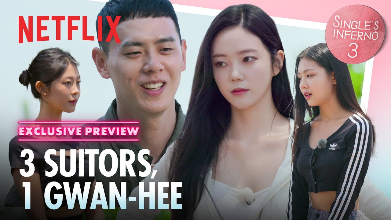 [EXCLUSIVE PREVIEW] Fighting for Mr. Popular, Gwan-hee | Single's Inferno 3 Ep 8 | Netflix [ENG SUB]