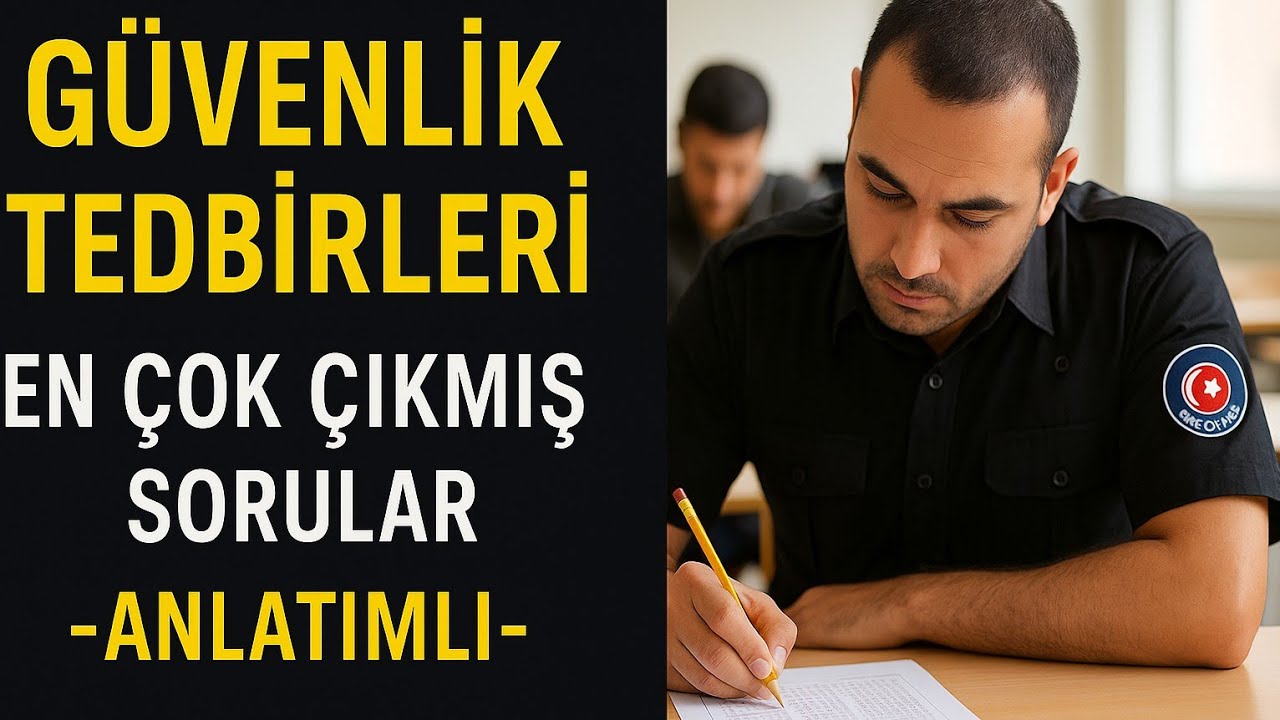 GÜVENLİK TEDBİRLERİ#özelgüvenliksınavı #özelgüvenliksınavınahazırlıksoruları 