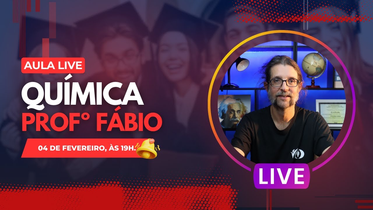 Supletivo – Aula Live - Química - Professor Fabio